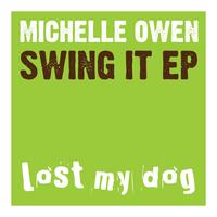 Michelle Owen - Swing It EP