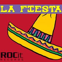Ray Roc & Gabe Ramos - La Fiesta