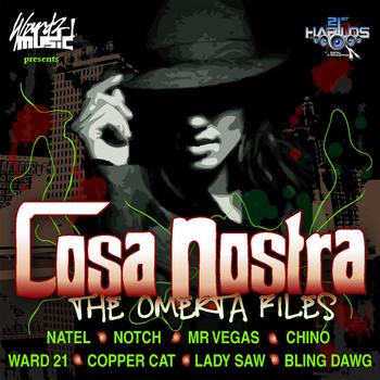 Various Artists - Cosa Nostra Riddim - The Omerta Files