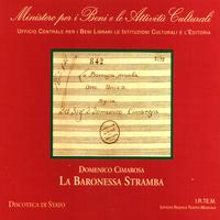 Domenico Cimarosa - La Baronessa Stramba