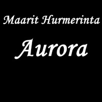 Maarit - Aurora