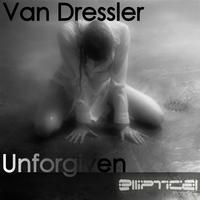 Van Dressler - Unforgiven