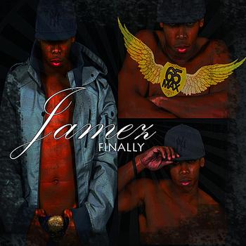 Jamez - Finally (Explicit)