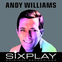 Andy Williams - Six Play: Andy Williams - EP