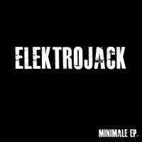 Elektrojack - Minimale (Original Mix)