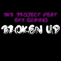 Dkr Project - Broken Up