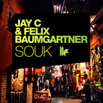 Jay C and Felix Baumgartner - Souk