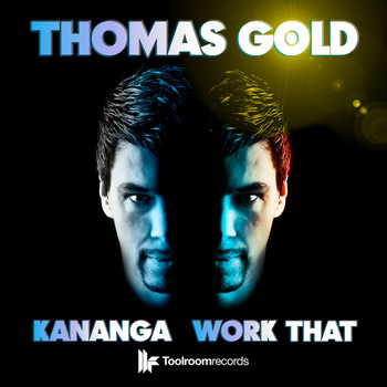 Thomas Gold - Kananga / Work That