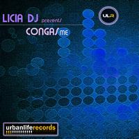 Licia DJ - Congas Me
