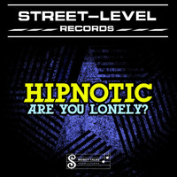 Hipnotic - Are You Lonely? - EP