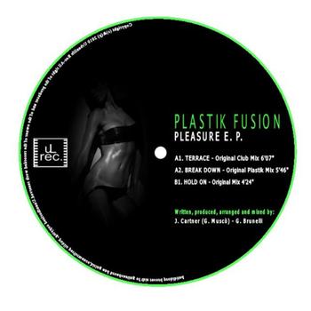 Plastik Fusion - Pleasure