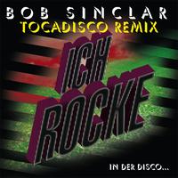 Bob Sinclar - Ich rocke
