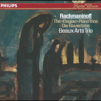 Beaux Arts Trio - Rachmaninov: Piano Trios Nos.1 & 2
