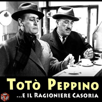 Toto - Totò' e Peppino ...e il Ragioniere Casoria