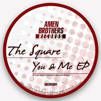 The Square - You And Me EP
