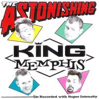 King Memphis - The Astonishing King Memphis