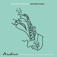 Freddie Mitchell - Boogie Bash