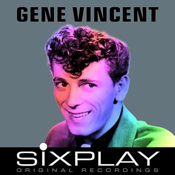 Gene Vincent & His Blue Caps - Six Play: Gene Vincent & His Blue Caps - EP