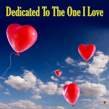 Various Artists - Dedicated to the One I Love