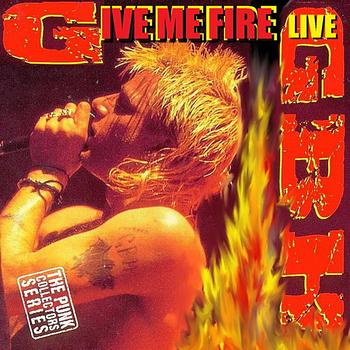 GBH - Give Me Fire