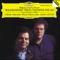 Itzhak Perlman, Wiener Philharmoniker, James Levine - Mozart: Violin Concertos Nos. 3 & 5