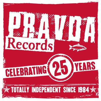 Various Artists - Pravda Records: The First 25 Years