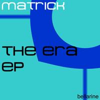 Matrick - The Era