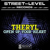 Theryl - Open Up Your Heart - Single
