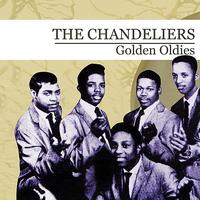 The Chandeliers - Golden Oldies [The Chandeliers] (Digitally Remastered) - EP