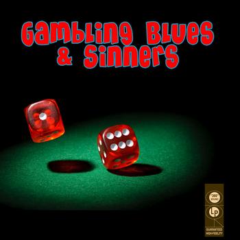 Various Artists - Gambling Blues & Sinners