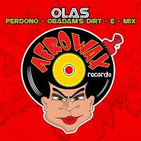 OLAS - Perdono - Obadam's Dirt-E Mix - EP
