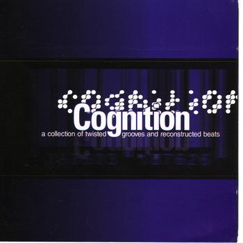 Various Artists - Clan Analogue - Cognition: A Collection of Twisted Grooves and Reconstructed Beats