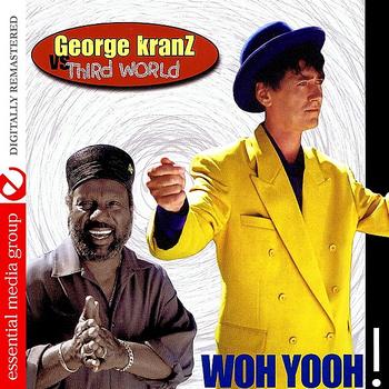 George Kranz - Woh Yooh (Digitally Remastered)