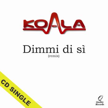 Koala - Dimmi di sì