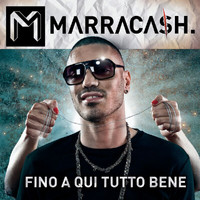 Marracash - Fino A Qui Tutto Bene (Explicit)
