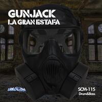 Gunjack - Le Gran Estafa