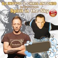 DJ Indygo, Chris Antonio - Spirit In The Sky