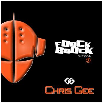 Chris Gee - Foock Boock