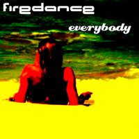 Firedance - Everybody