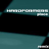 Hardformers - Place Remixes