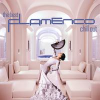 VVAA - The Best Flamenco Chill Out