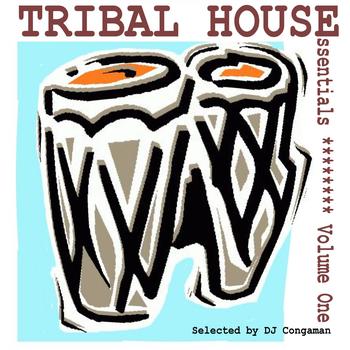 Various Artists - Tribal House Essentials Vol. 1