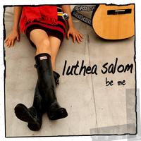 Luthea Salom - Be Me