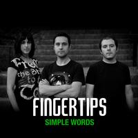 Fingertips - Simple Words (Single)