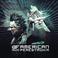 Balkan Fanatik - American Perestroika
