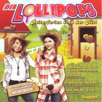 Die Lollipops - Reiterferien sind Der Hit!