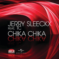 Jerry Sleeckx - Chika Chika