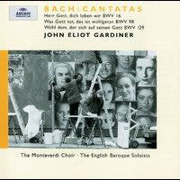English Baroque Soloists, John Eliot Gardiner - Bach: Cantatas BWV 16; 98; 139