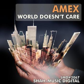 Amex - World Doesn't Care