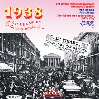 Various Artists - 1938 : Les chansons de cette année-là (20 succès)